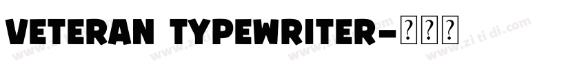 veteran typewriter字体转换